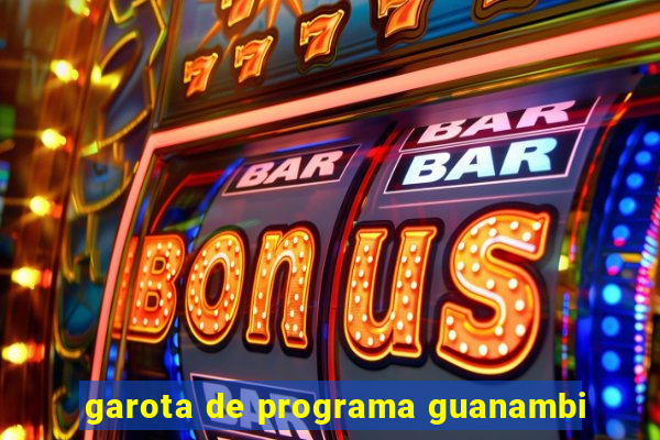 garota de programa guanambi